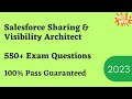 Salesforce Sharing &amp; Visibility Architect Practice Questions 2026