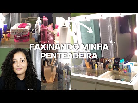 ARRUMANDO + TOUR PELA MINHA PENTEADEIRA l Voltando ao Canal