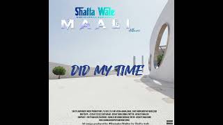 5. SHATTA WALE - DID MY TIME (Official Audio)