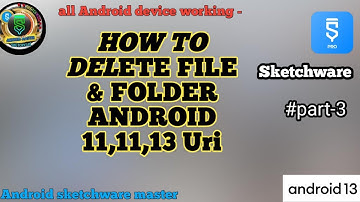 How to delete file Android 11 12 13 in sketchware tuturial hindi