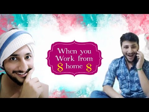 When you work from home | Nagesh Bhogesara When you work from home | Nagesh Bhogesara