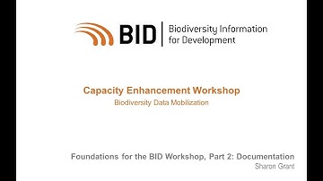 BID Workshop - Activity IV.03 Part 02 - Documentation and Metadata in Biodiversity Datasets