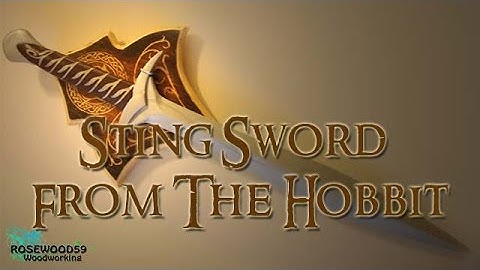 How To Make A Sting Sword From The Hobbit