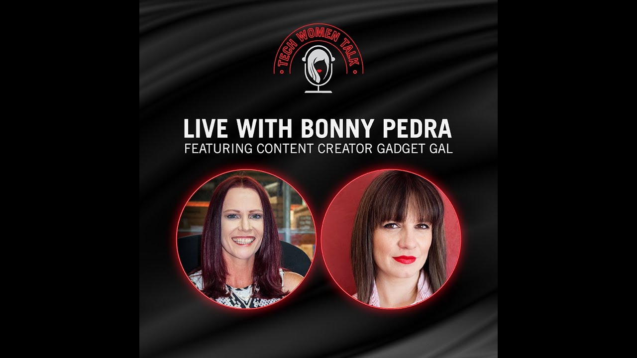 Tech Women Talk with Gadget Gal