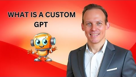 What Is a Custom GPT? Use Cases, Benefits, and How It