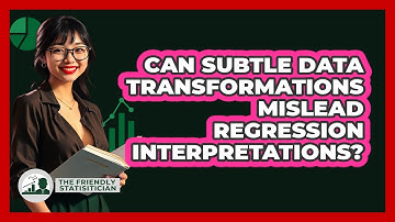 Can Subtle Data Transformations Mislead Regression Interpretations? - The Friendly Statistician