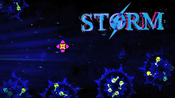 Geometry Dash - Storm | Custom Level by SH3RIFFO