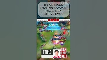 FLASHBACK EMANNN SAVAGE MIC CHECK BTR VS EVOS MPLIDS13 | SC : @bigetron_esports #reels #mplid