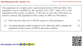 2018 Maths 2u HSC Q13c How to apply exponential functions to estimate future population growth News