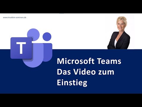 Einführung MS Teams - Das Video für den Einstieg in Microsoft Teams