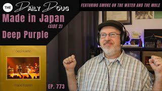 DEEP PURPLE: Smoke on the Water and The Mule (Made in Japan  Side 2) | The Daily Doug Ep. 773