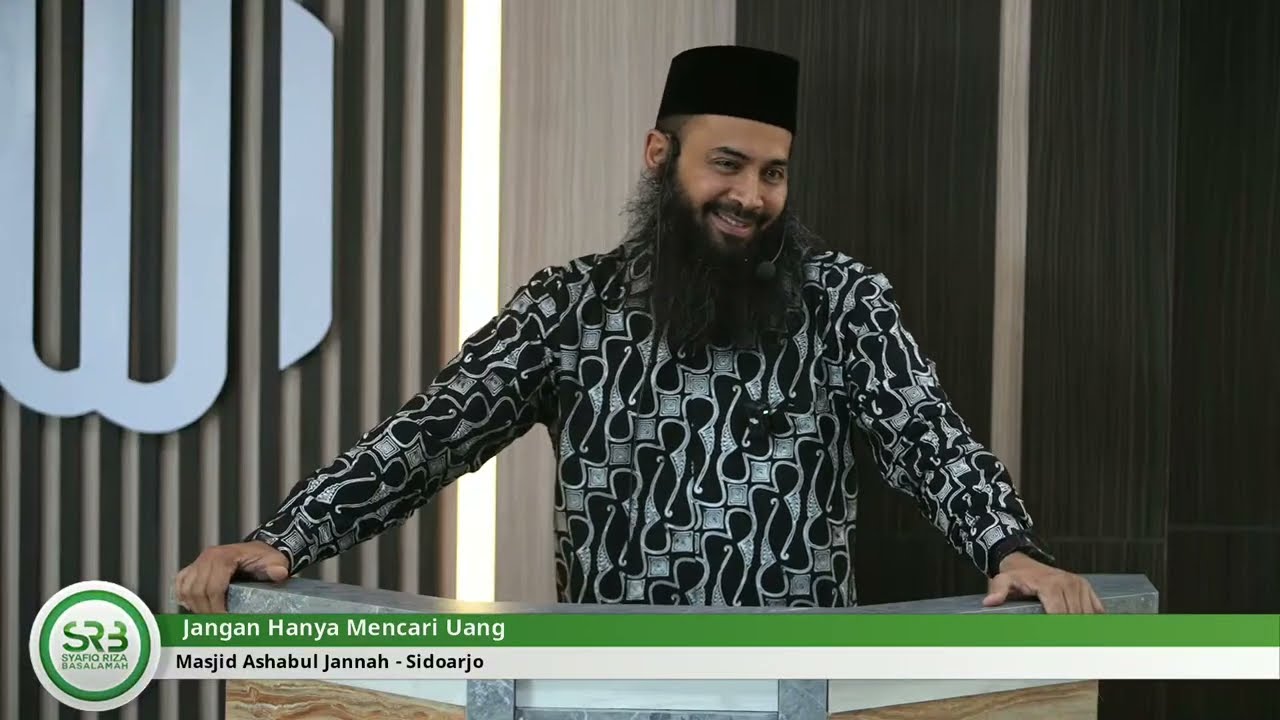 Jangan Hanya Mencari Uang - Ustadz DR Syafiq Riza Basalamah MA