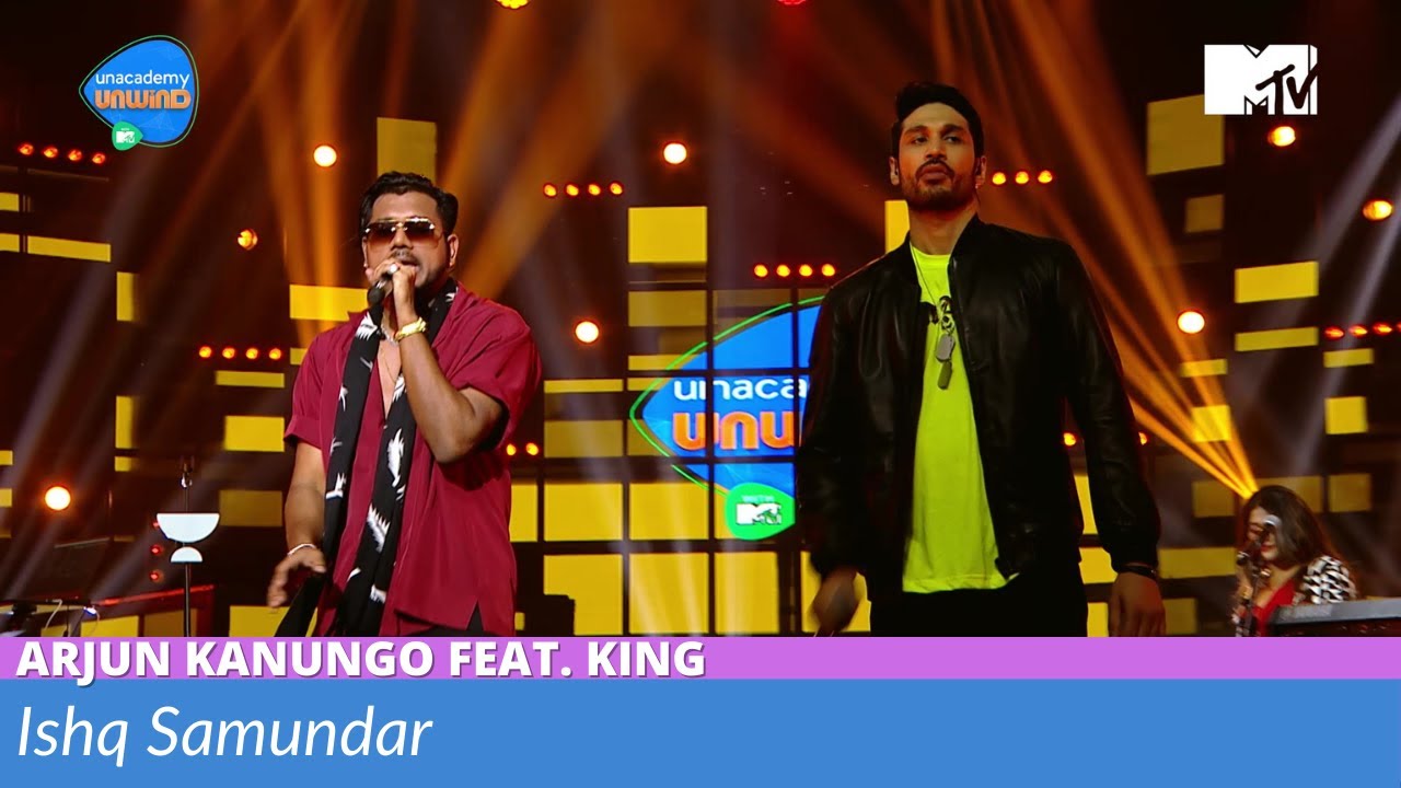 Ishq Samundar  Arjun Kanungo Feat King  Unacademy Unwind With MTV