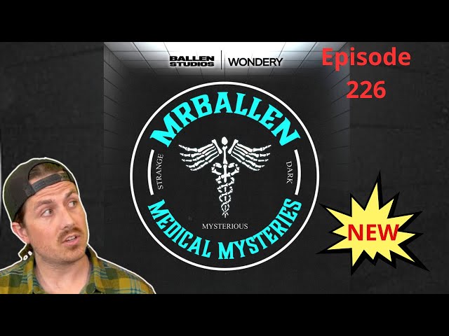 Making Amends | MrBallen Podcast & MrBallen’s Medical Mysteries class=