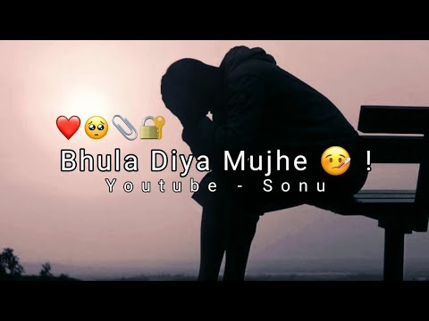 Bhula Diya Mujhe ?❕Sad status ?❕ Breakup Status ! Breakup Shayari ❕heart touching status ?attitude