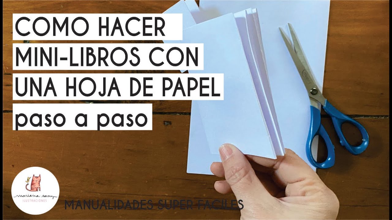 CÓMO HACER MINI-LIBROS CON UNA HOJA DE PAPEL / PASO A PASO 