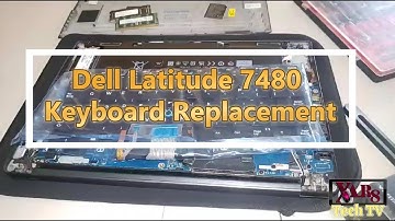 Dell Latitude 7480 Keyboard replacement