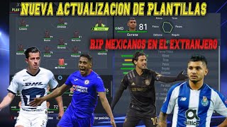 Nueva Actualizacion de Plantillas LIGA MX FIFA 22 / Tecatito y Vela Bajan - Romo y Mozo Suben
