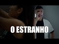 O estranho