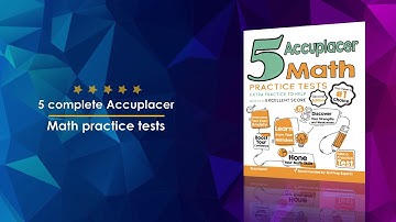 Book Trailer: 5 Accuplacer Math Practice Tests: Extra Practice to Help Achieve an Excellent Score