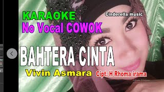 bahtera cinta karaoke no vocal cowok vivin asmara_cinderella music