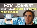 CREATING A RESUME FROM SCRATCH. HOW I APPLY TO SOFTWARE JOBS. (Web Developer)