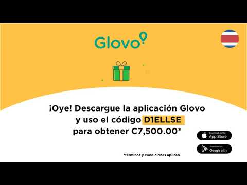 Glovo código cupones promo amigo Costa Rica, San Jose - Glovo app referral code discount - 2021