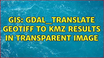 GIS: gdal_translate GeoTIFF to KMZ results in transparent image