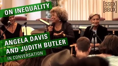 On Inequality Angela Davis and Judith Butler in Conversation