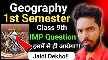 Class 9th Geography important questions first semester exam 2024 | geography important questions 9th