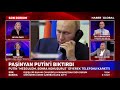 Paşinyan Putin'i Bıktırdı! Putin "Meşgulüm Sonra Konuşuruz" Diyerek Telefonu Yüzüne Kapattı