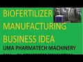 biofertilizer manufacturing business idea