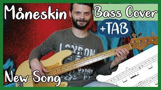 Video thumbnail of "New song - Maneskin - Bass Cover + TAB - Love your Bass"