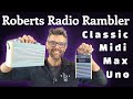 Roberts Radio Rambler Classic Midi Max And Uno Roberts Radio Rambler Classic Midi Max And Uno