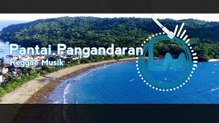 Pantai Pangandaran ( Reggae musik ) #reggae