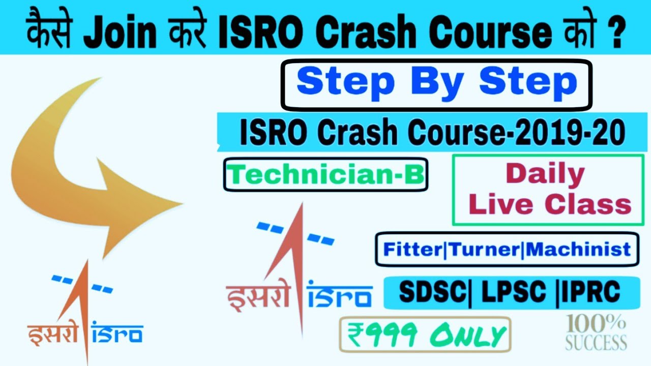 How To Join ISRO Crash Course -2019-20 || ISRO (SDSC) Recruitment -2019.
