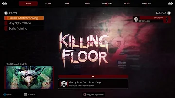 KILLING FLOOR 2 10 WAVE HARD. KISS MY ASS