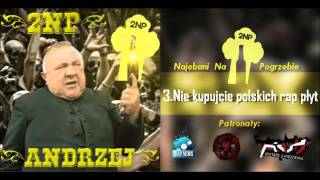 2Np- Nie Kupujcie Polskich Rap Płyt