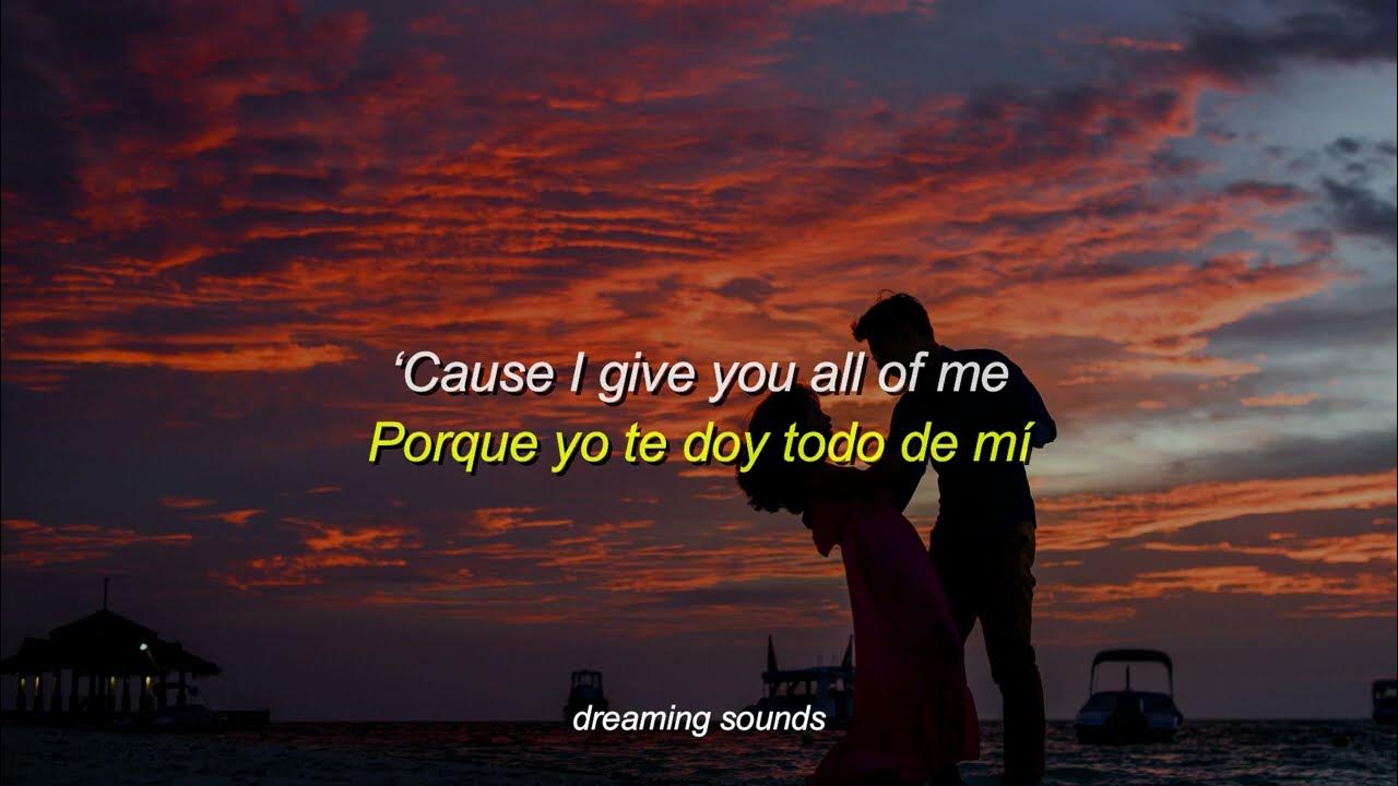 John legend all of me lyrics sub espa ol youtube
