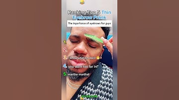 Ranking Top 5 Thin Eyebrow Prank #EyebrowPrank #FunnyPranks2025 #ViralLaughs