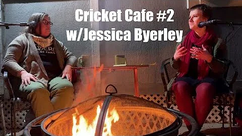 Cricket Cafe Podcast #2 - w/Jessica Byerley