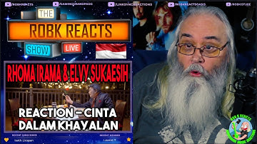 RHOMA IRAMA & ELVY SUKAESIH Reaction - CINTA DALAM KHAYALAN - First Time Hearing - Requested