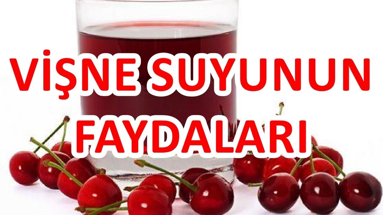 Vişnenin Faydaları Vişnenin Faydaları