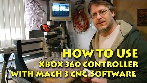 How to Use XBox 360 Controller with Mach3 CNC Software