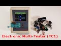 Try out an Multi-Tester (TC1) with Resistor, Capacitor, Inductor, LED, Diode, Transistor,  etc.