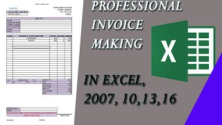 Create Professional Invoice in Excel || Making a invoice form by excel, 07,10,13,16,19