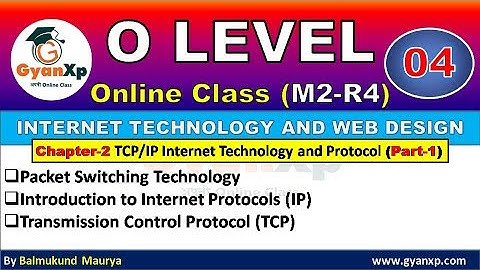Internet Technology and Web Design | Chapter 2 (Part-1) | O Level | Hindi/English | GyanXp