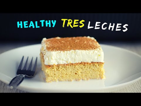 Gluten-Free Tres Leches Cake Recipe (healthy version!)