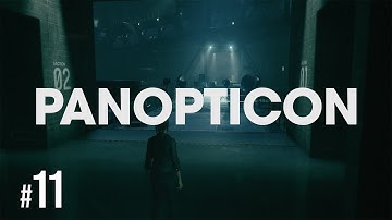 CONTROL - Panopticon - Walkthrough Gameplay | Full Game | Part 11