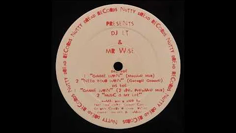 DJ LT & Mr Wise ‎– Music Is My Life